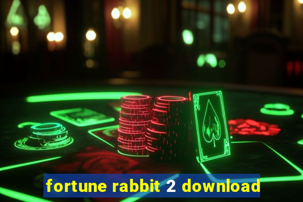 fortune rabbit 2 download